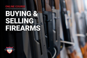Buying and selling firearms online course