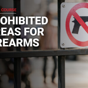 Prohibited areas for firearms online course